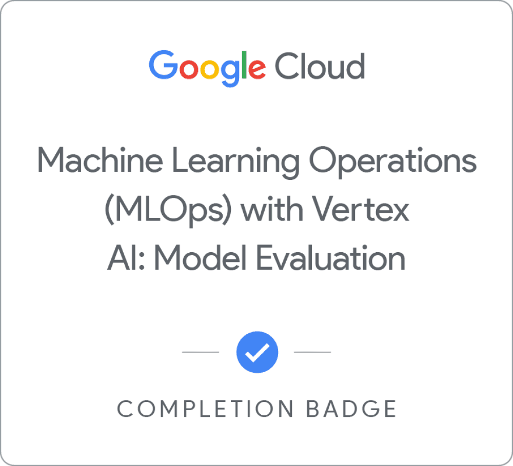 MLOPS with Vertex AI Certificate